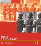 Ian Copland - India 1885-1947