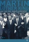 John A. Kirk, Kirk John A. - Martin Luther King, Jr. And the Civil Rights Movement