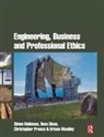 Ross Dixon, Dixon Ross, Kris Moodley, Krisen Moodley, Moodley Kris, Christopher Preece... - Engineering, Business & Professional Ethics
