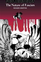 Roger Griffin, Griffin Roger - Nature of Fascism