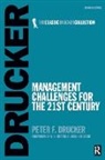 Peter Drucker, Drucker Peter - Management Challenges for the 21st Century