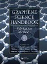 Mahmood Ali Aliofkhazraei, Nasar Ali, Ali Nasar, Mahmood Aliofkhazraei, Aliofkhazraei Mahmood, Juana L. Gervasoni... - Graphene Science Handbook