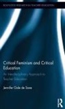Jennifer De Saxe, Jennifer Gale De Saxe - Critical Feminism and Critical Education