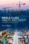 Richard Byrne - World Class Health and Safety