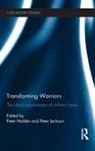Peter (Swedish Defence University Halden, Peter Haldén, Peter Jackson - Transforming Warriors