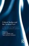 Jaafar (Columbia College Chicago Aksikas, Jaafar Aksikas, Aksikas Jaafar, Sean Andrews, Andrews Sean - Cultural Studies and the ''Juridical Turn''