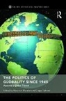Rens Sylvest Van Munster, Casper Sylvest, Sylvest Casper, Rens Van Munster, van Munster Rens - Politics of Globality Since 1945