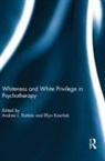 Andrea (Rhode Island College Dottolo, Andrea Dottolo, Ellyn Kaschak, Kaschak Ellyn - Whiteness and White Privilege in Psychotherapy