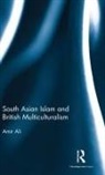Amir Ali, Amir (Jawaharlal Nehru University Ali, Ali Amir - South Asian Islam and British Multiculturalism