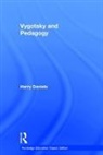 Harry Daniels - Vygotsky and Pedagogy
