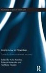 Yuka (Kobe University Kaneko, Yuka KANEKO, Katsumi MATSUOKA, Toshihisa TOYODA - Asian Law in Disasters