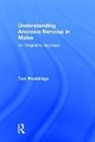 Tom Wooldridge, Tom (Golden Gate University) Wooldridge, Wooldridge Tom - Understanding Anorexia Nervosa in Males