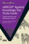 Ramsey Jabbour, Jabbour Ramsey, Aalia Khan, Aalia Jabbour Khan, Khan Aalia, Almas Rehman... - Nmrcgp Applied Knowledge Test Study Guide