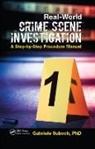 Gabriele Suboch, Gabriele (Northcentral University Suboch, Suboch Gabriele - Real-World Crime Scene Investigation