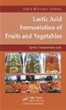 Spiros Paramithiotis, Spiros (Agricultural University of Paramithiotis, Spiros Paramithiotis, Paramithiotis Spiros - Lactic Acid Fermentation of Fruits and Vegetables