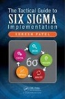 Suresh Patel, Patel Suresh - Tactical Guide to Six Sigma Implementation