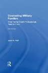 Lynn K. Hall, Lynn K. (University of Phoenix Hall, Hall Lynn K. - Counseling Military Families