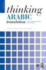 James Dickins, James (University of Leeds Dickins, Sándor Hervey, Ian Higgins - Thinking Arabic Translation
