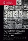 Francesca Singh Dall''''olmo Riley, Charles Blankson, Blankson Charles, Francesca Dall'Olmo Riley, Dall'Olmo Riley Francesca, Jaywant Singh... - Routledge Companion to Contemporary Brand Management
