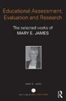 Mary James, Mary (University of Cambridge James, Mary E. James, Mary E. (University of Cambridge James, James Mary, James Mary E. - Educational Assessment, Evaluation and Research
