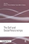 Joanne V. Tesser Wood, John G. Holmes, Holmes John G., Abraham Tesser, Tesser Abraham, Joanne V. Wood... - Self and Social Relationships