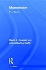 John Charles Duffy, John Charles Howlett Duffy, Duffy John Charles, David Howlett - Mormonism: The Basics