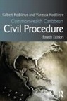 Gilbert Kodilinye, Gilbert Kodilinye Kodilinye, Vanessa Kodilinye, Kodilinye Gilbert, Kodilinye Vanessa - Commonwealth Caribbean Civil Procedure
