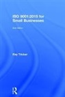 Ray Tricker, Ray (Herne European Consultancy Ltd Tricker - Iso 9001:2015 for Small Businesses