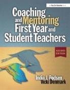 Vicki Denmark, Vicki Podsen Denmark, India Podsen, India J. Podsen - Coaching and Mentoring First-Year and Student Teachers