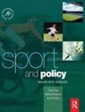 Barrie Houlihan, Barrie (Loughborough University Houlihan, Russell Hoye, Matthew Nicholson - Sport and Policy