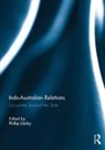 Phillip (University of Melbourne Darby, Philip Darby, Phillip Darby, Darby Philip, Darby Phillip - Indo-Australian Relations