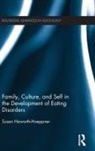 Susan Haworth-Hoeppner, Haworth-Hoeppner Susan - Family, Culture, and Self in the Development of Eating Disorders