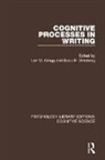 Lee W. (Carnegie Mellon University) Steinbe Gregg, Lee W. Steinberg Gregg, Lee W. Gregg, Erwin R. Steinberg, Steinberg Erwin R. - Cognitive Processes in Writing