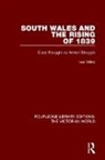 Ivor Wilks, Wilks Ivor - South Wales and the Rising of 1839