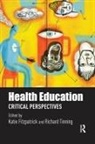 Katie Tinning Fitzpatrick, Katie Fitzpatrick, Richard Tinning - Health Education