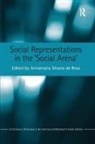 Annamaria Silvana de Rosa, Annamaria Silvana de Rosa - Social Representations in the ''Social Arena''