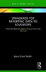 Jenny Grant Rankin, Jenny Grant (Illuminate Education Rankin - Standards for Reporting Data to Educators