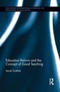 Derek Gottlieb, Derek (University of Basel Gottlieb, Gottlieb Derek - Education Reform and the Concept of Good Teaching