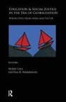 Marie Nambissan Lall, Marie Lall, Geetha B Nambissan, Geetha B. Nambissan - Education and Social Justice in the Era of Globalisation