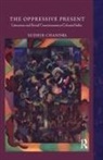 Sudhir Chandra - Oppressive Present