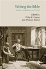 Philip Davies, Thomas Davies Romer, Thomas Römer, Philip Davies, Thomas Römer - Writing the Bible