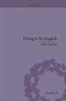 Kelly McGuire - Dying to Be English