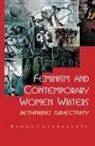 Radha Chakravarty, Radha (University of Delhi Chakravarty, Chakravarty Radha - Feminism and Contemporary Women Writers