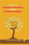 K. Venkateswarlu, Venkateswarlu K. - Colonialism, Orientalism and the Dravidian Languages