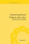 Anne Leah Greenfield, Anne Leah Greenfield, Greenfield Anne Leah - Interpreting Sexual Violence, 16601800