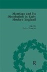 Torri L Thompson, Torri L Thompson - Marriage and Its Dissolution in Early Modern England, Volume 2