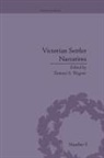 Tamara S Wagner, Tamara S Wagner - Victorian Settler Narratives