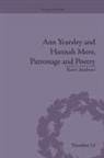 Kerri Andrews, Andrews Kerri - Ann Yearsley and Hannah More, Patronage and Poetry