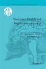 Nathalie Jas, Nathalie Boudia Jas, Soraya Boudia, Nathalie Jas - Toxicants, Health and Regulation Since 1945