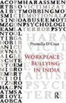 Premilla D'Cruz, Premilla D''cruz, D'Cruz Premilla - Workplace Bullying in India